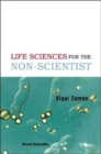 Image for Life Sciences For The Non-scientist