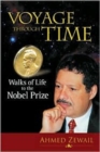 Image for Voyage Through Time: Walks Of Life To The Nobel Prize