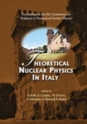 Image for Theoretical Nuclear Physics In Italy, Proceedings Of The 9th Conference On Problems In Theoretical Nuclear Physics