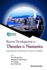 Image for Recent Development In Theories And Numerics, Proceedings Of The International Conference On Inverse Problems