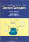 Image for Introduction to Quantum Computers.