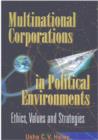 Image for Multinational corporations in political environments: ethics, values and strategies