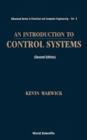 Image for Introduction To Control Systems, An (2nd Edition)