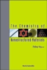 Image for Chemistry Of Nanostructured Materials, The