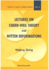 Image for Lectures On Chern-weil Theory and Witten Deformations: An Unknown Portrait