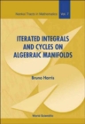 Image for Iterated Integrals And Cycles On Algebraic Manifolds