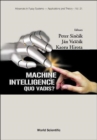 Image for Machine Intelligence: Quo Vadis?