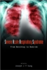 Image for Severe Acute Respiratory Syndrome (Sars): From Benchtop To Bedside