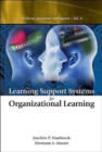 Image for Learning Support Systems For Organizational Learning