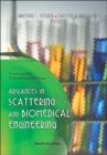 Image for Advances In Scattering And Biomedical Engineering - Proceedings Of The 6th International Workshop