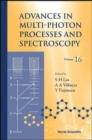 Image for Advances In Multi-photon Processes And Spectroscopy, Volume 16
