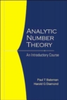 Image for Analytic Number Theory: An Introductory Course