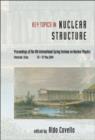 Image for Key Topics In Nuclear Structure - Proceedings Of The 8th International Spring Seminar On Nuclear Physics