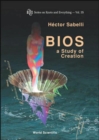 Image for Bios: A Study Of Creation (With Cd-rom)