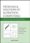 Image for Problems And Solutions In Scientific Computing With C++ And Java Simulations