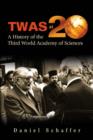 Image for Twas At 20: A History Of The Third World Academy Of Sciences