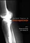 Image for Current Topics In Osteoporosis