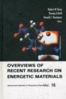 Image for Overviews Of Recent Research On Energetic Materials