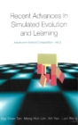 Image for Recent advances in simulated evolution and learning