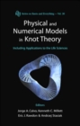 Image for Physical And Numerical Models In Knot Theory: Including Applications To The Life Sciences