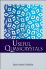 Image for Useful Quasicrystals