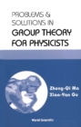 Image for Problems and Solutions in Group Theory for Physicists: Proceedings of the International Workshop.