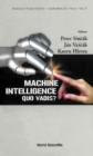 Image for Machine intelligence: quo vadis?