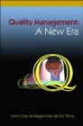 Image for Quality Management: A New Era