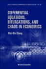Image for Differential equations, bifurcations, and chaos in economics