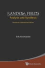 Image for Random fields  : analysis and synthesis