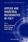 Image for Applied And Industrial Mathematics In Italy - Proceedings Of The 7th Conference