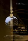 Image for The world of hedge funds  : characteristics and analysis