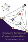 Image for Chromatic Polynomials And Chromaticity Of Graphs