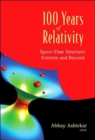 Image for 100 Years Of Relativity: Space-time Structure - Einstein And Beyond