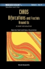 Image for Chaos, bifurcations and fractals around us: a brief introduction