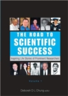 Image for Road To Scientific Success, The: Inspiring Life Stories Of Prominent Researchers (Volume 1)