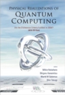 Image for Physical Realizations Of Quantum Computing: Are The Divincenzo Criteria Fulfilled In 2004? (With Cd-rom)