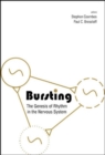Image for Bursting: The Genesis Of Rhythm In The Nervous System