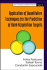 Image for Application Of Quantitative Techniques For The Prediction Of Bank Acquisition Targets