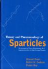 Image for Theory And Phenomenology Of Sparticles: An Account Of Four-dimensional N=1 Supersymmetry In High Energy Physics