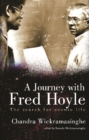 Image for Journey With Fred Hoyle: The Search for Cosmic Life