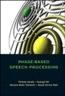 Image for Phase-based Speech Processing