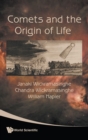 Image for Comets And The Origin Of Life