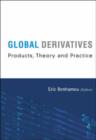 Image for Global derivatives  : products, theory and practice