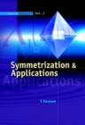 Image for Symmetrization And Applications
