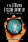 Image for In The Grip Of The Distant Universe: The Science Of Inertia