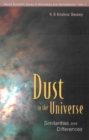 Image for Dust in the universe: similarities and differences