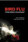 Image for Bird Flu: A Rising Pandemic In Asia And Beyond?