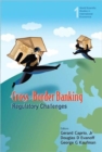 Image for Cross-border Banking: Regulatory Challenges