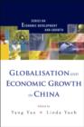 Image for Globalisation And Economic Growth In China